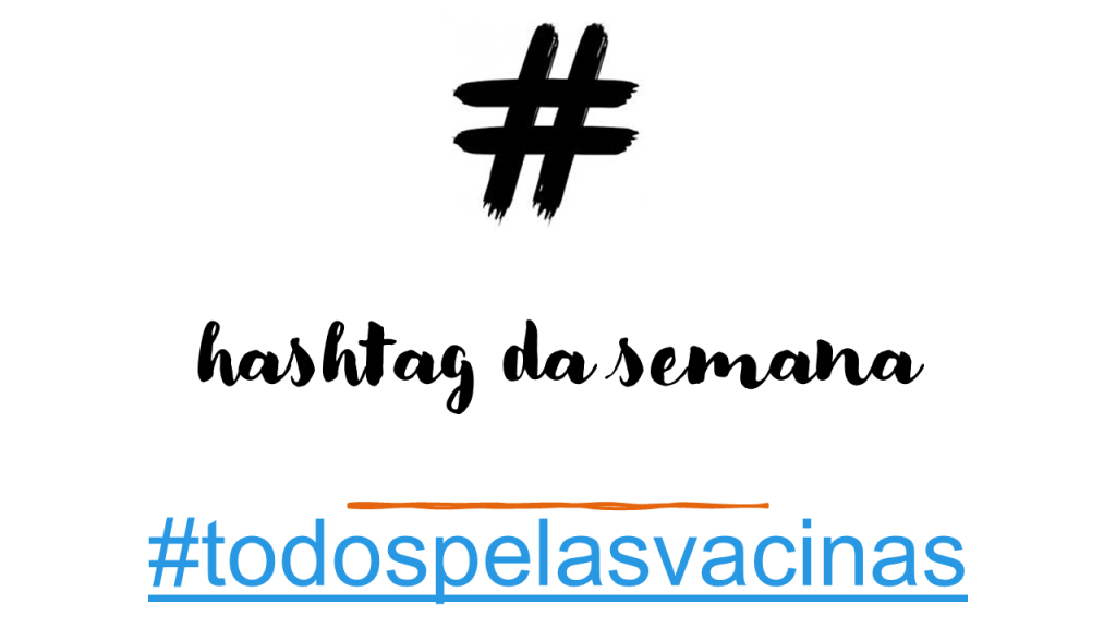 Hastag da semana