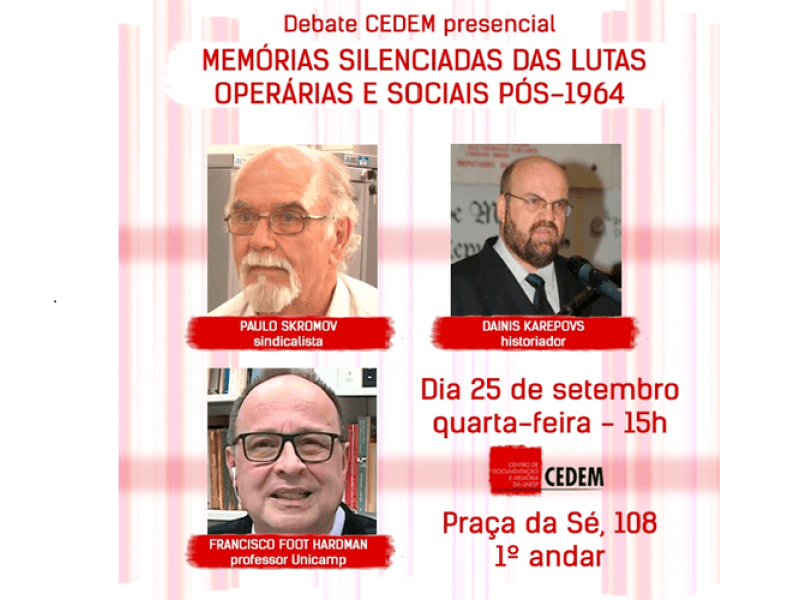 Memórias silenciadas das lutas operárias e sociais&nbsp;pós-1964