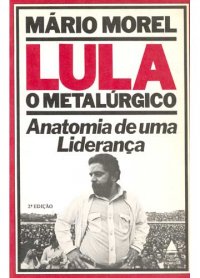 LULA__O_METALURGICO_1316387486P
