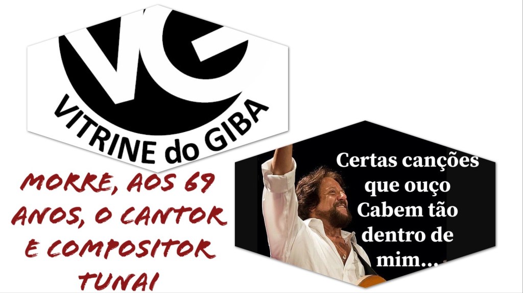 Tunai: Um ícone da MPB&nbsp;brasileira