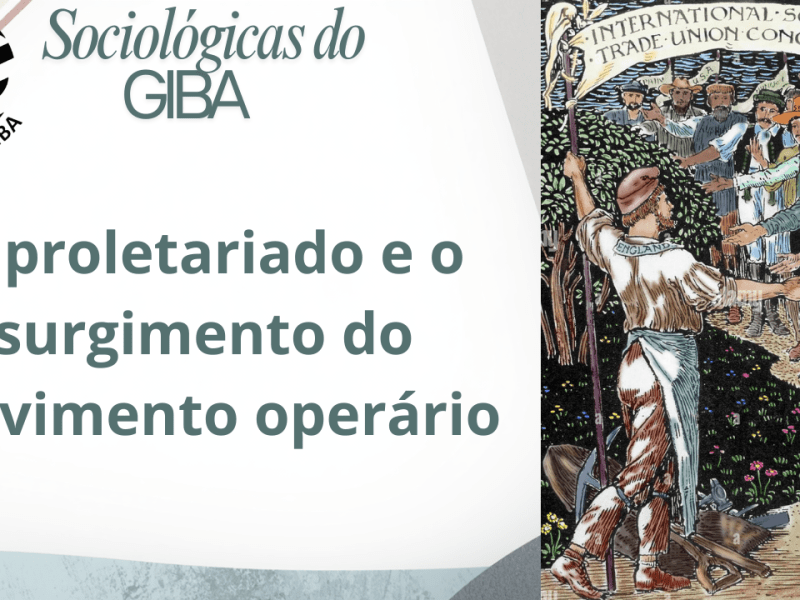 Proletariado e movimento&nbsp;operário