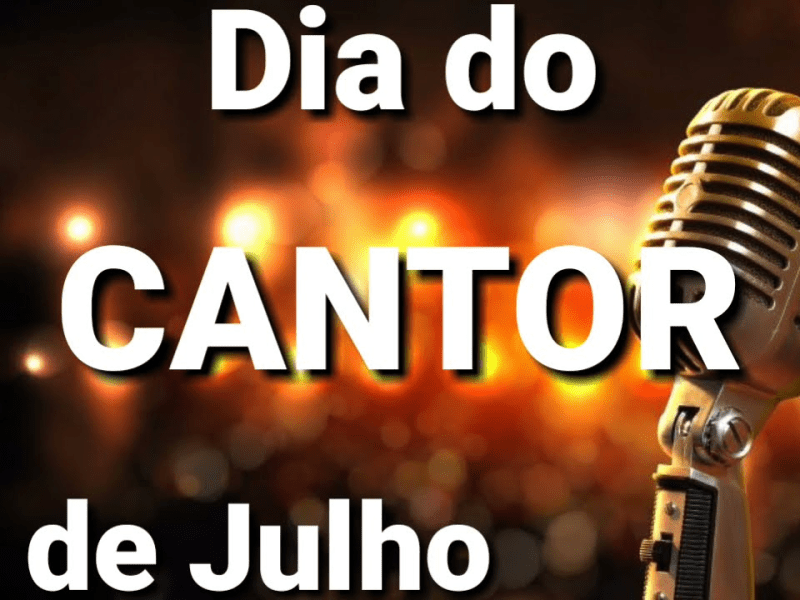 O Dia do Cantor é comemorado no Brasil em 13 de&nbsp;julho